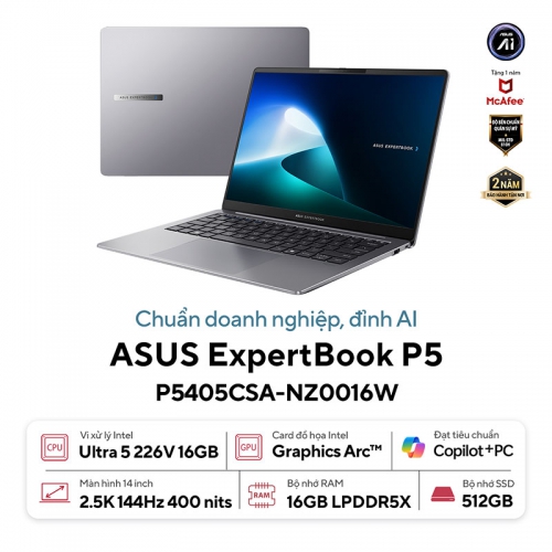 Laptop ASUS ExpertBook P5 P5405CSA-NZ0016W U5-226V/16GB/512GB PCIE/14.0 WQXGA 144HZ/WIN11/XÁM/TÚI