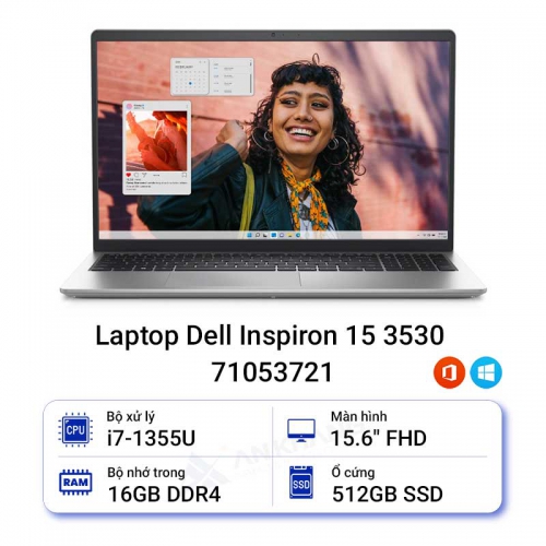 Laptop Dell Inspiron 15 3530 - 71053721 (Intel Core i7-1355U | 16GB | 512GB | 15.6 inch FHD | Win 11 | Office | Bạc)